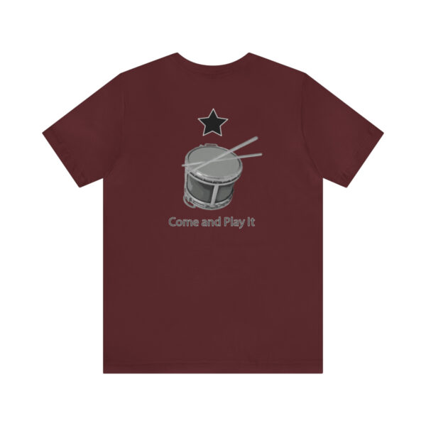 Come and Play It Drummer Short Sleeve Tee - Image 31